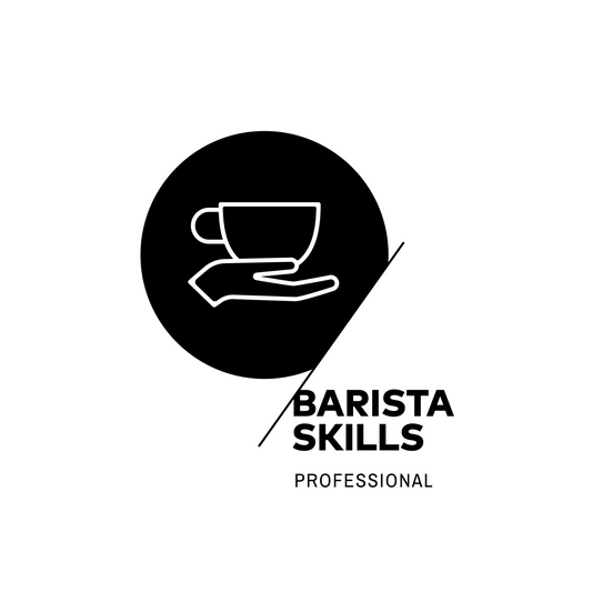 PROFESSIONAL BARISTA SKILLS